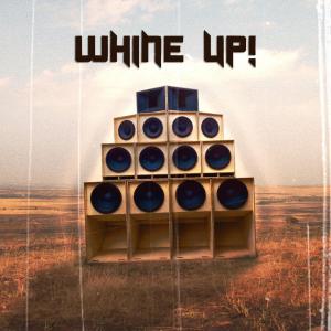 收聽AndyBolo的Whine Up! (feat. Bussa J & L.A Jay)歌詞歌曲