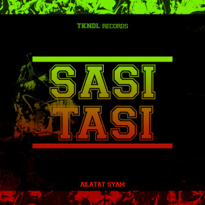 Album SASI TASI oleh Ailatat Syam