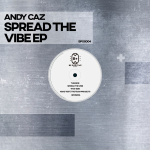 收聽Andy Caz的Spread the Vibe歌詞歌曲