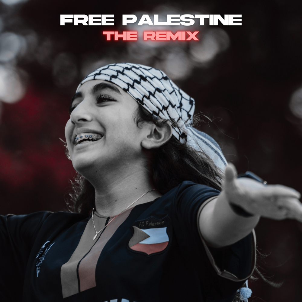 Free Palestine (A.Rob & Genesis Be Remix|Explicit)