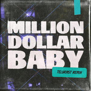 收聽Ava Max的Million Dollar Baby (TELYKast Remix)歌詞歌曲