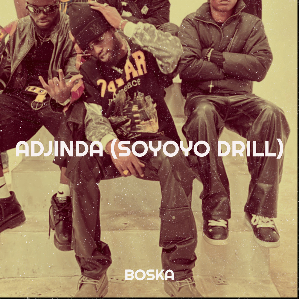 Adjinda (Soyoyo Drill) (Explicit)