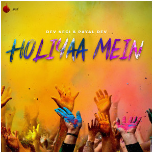 ดาวน์โหลดและฟังเพลง Holiyaa Mein พร้อมเนื้อเพลงจาก Dev Negi