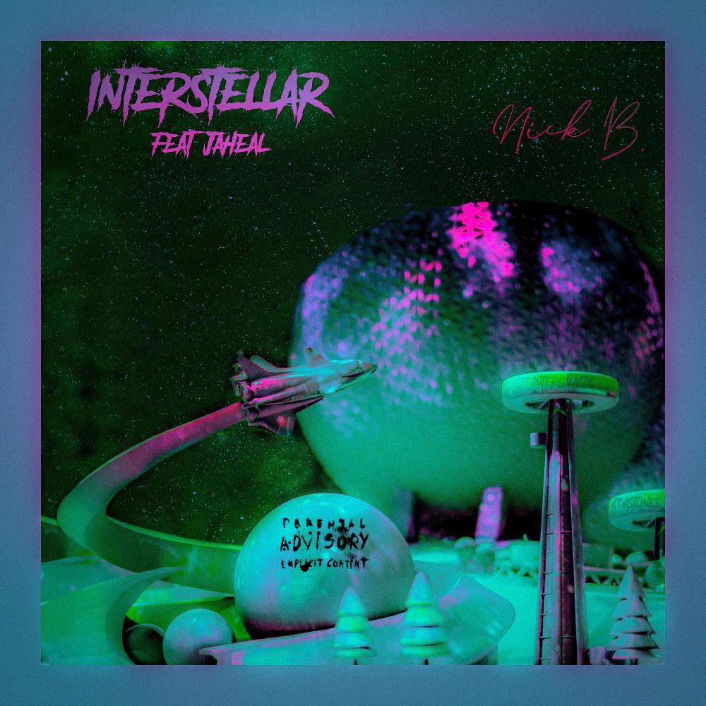 Interstellar (feat. Jaheal) (Explicit)