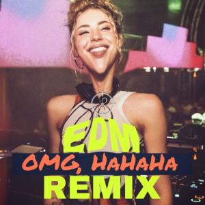 ดาวน์โหลดและฟังเพลง OMG, HaHaHa (feat. Charly Jordan) (Remix) พร้อมเนื้อเพลงจาก BeatsByTheMob