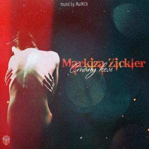 Listen to C???? ??? (feat. Zickler) song with lyrics from Markiza