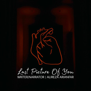 Listen to Last Picture of You song with lyrics from Alireza Arianfar