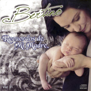 Bertino Aquino的專輯Recuerdos De Mi Madre