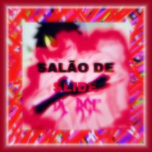 DJ. RGE的專輯SALAO DE SLIDE