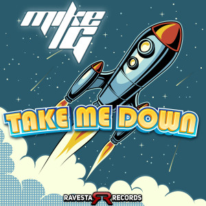 Album Take Me Down oleh Mike G