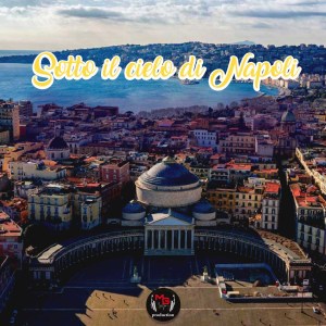 Album Sotto il cielo di Napoli (Explicit) from Various Artists