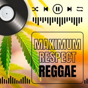 Album Maximum Respect Reggae from Various Artists
