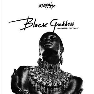 收听Blastar的Black Goddess歌词歌曲