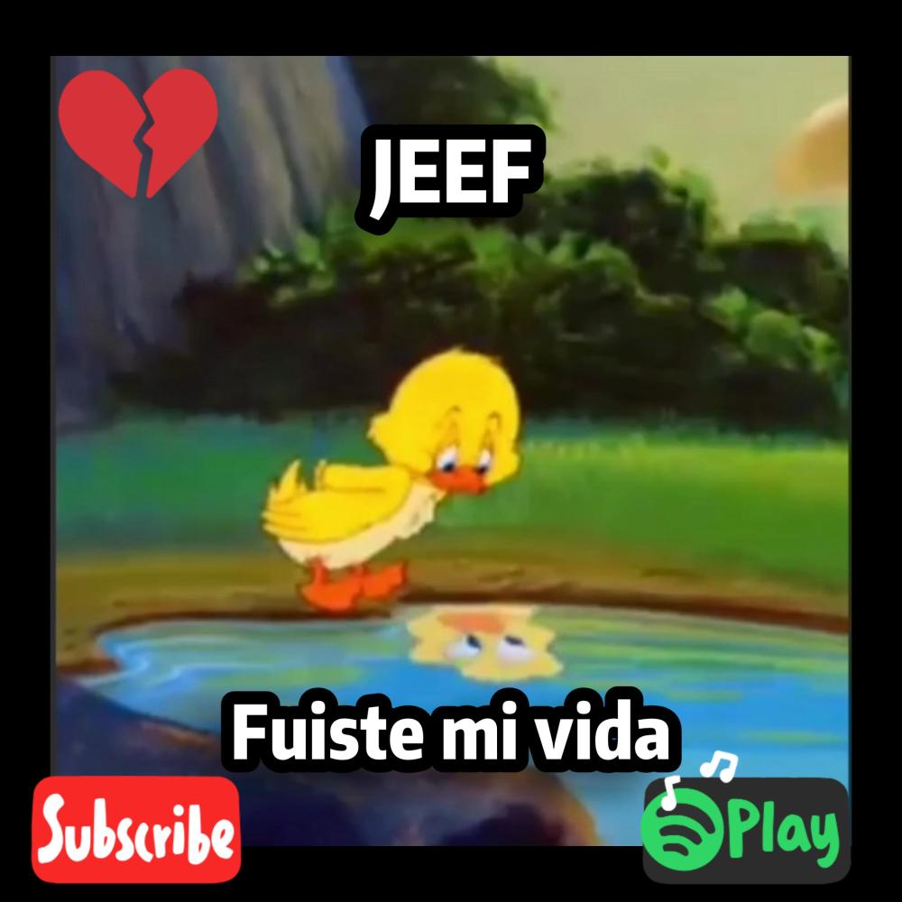 Fuiste Mi Vida