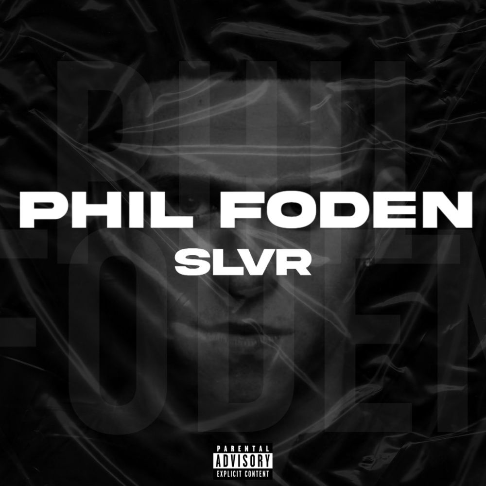 Phil Foden (Explicit)