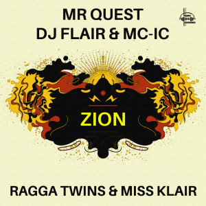 收聽Mr Quest的Zion (Liquid Mix)歌詞歌曲