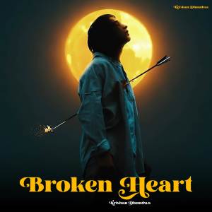 Dengarkan lagu Broken Heart nyanyian Krishan Dhundwa dengan lirik