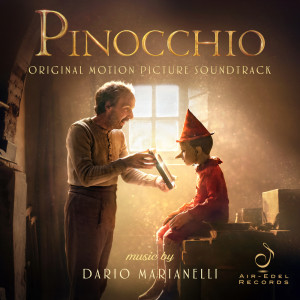 Dario Marianelli的專輯Pinocchio (Original Motion Picture Soundtrack)