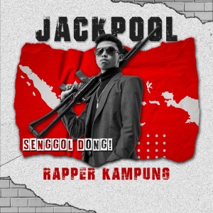 Dengarkan lagu Senggol Dong nyanyian Rapper Kampung dengan lirik