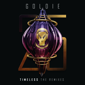 Goldie的專輯Timeless (The Remixes)