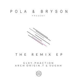 Album The Remix from Pola & Bryson