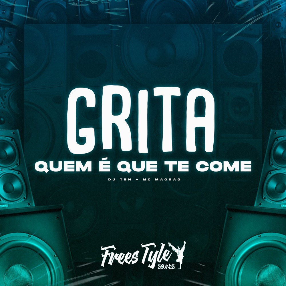 Grita Quem É Que Te Come (Explicit)