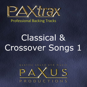 Paxtrax Professional Backing Tracks: Classical & Crossover 1 dari Paxus Productions