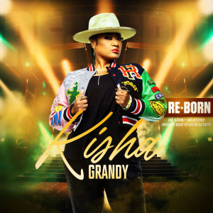 收聽Kisha Grandy的Livin' My Life (Live)歌詞歌曲