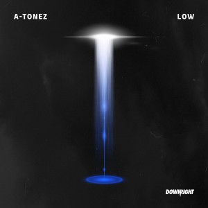 A-Tonez的專輯Low