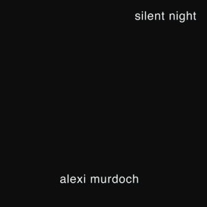 ดาวน์โหลดและฟังเพลง Silent Night พร้อมเนื้อเพลงจาก Alexi Murdoch