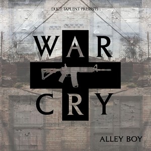 Album War Cry from Alley Boy