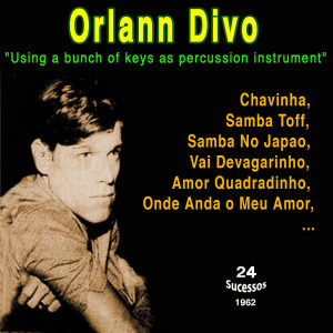 Album Orlann Divo (24 Sucessos - 1962) oleh Orlann Divo