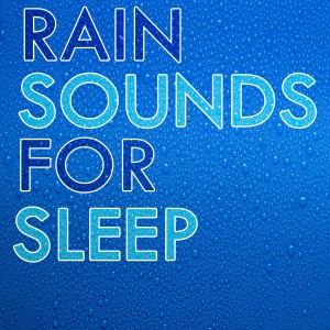收聽Rain Sounds的Rain: Sleep歌詞歌曲