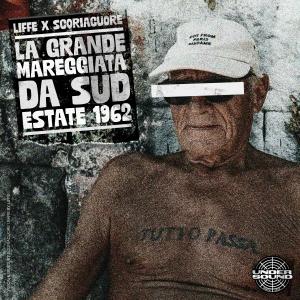 ดาวน์โหลดและฟังเพลง La grande mareggiata da sud, estate 1962 (Explicit) พร้อมเนื้อเพลงจาก Liffe