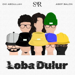 Album Loba Dulur oleh SAR