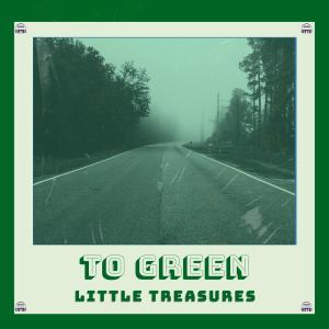 little treasures的專輯to green