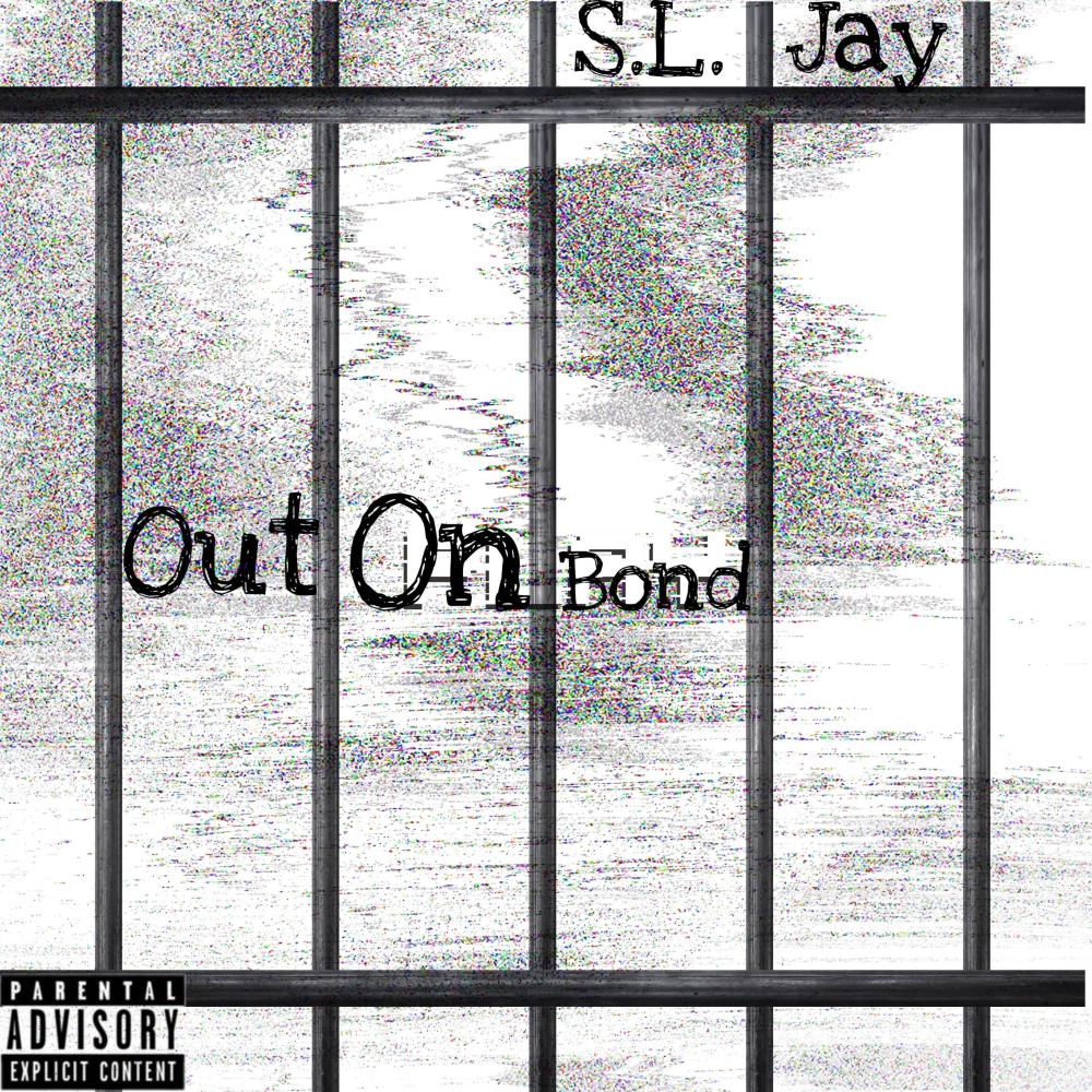Out On Bond (Explicit)