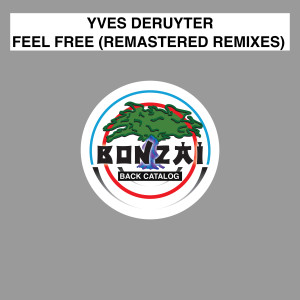 Yves Deruyter的專輯Feel Free (Remastered Remixes)