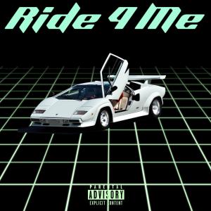 อัลบัม Ride 4 Me (Explicit) ศิลปิน Looneysosa