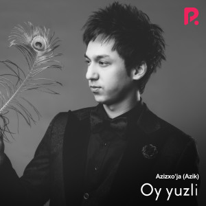 Azizxo'ja (Azik)的专辑Oy Yuzli