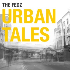 The Fedz的專輯Urban Tales