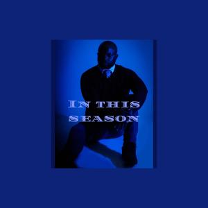 อัลบัม In This Season ศิลปิน Braylon Travon