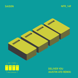 Deliver You (Austin Ato Remix) dari Saison