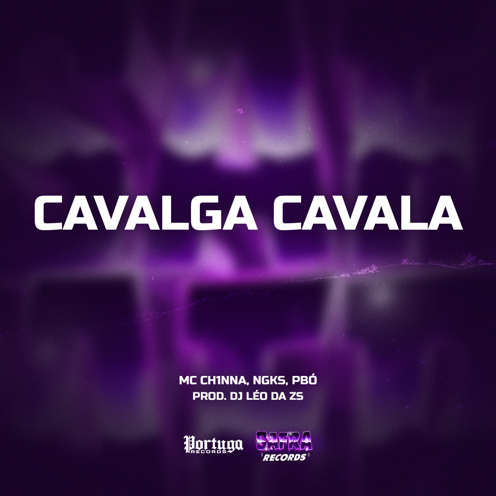 CAVALGA CAVALA (Explicit)