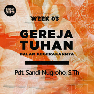 Album Gereja Tuhan Dalam Kegerakannya from Sandi Nugroho