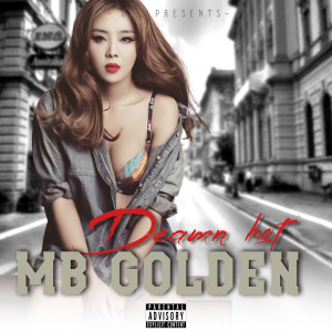 MB golden的專輯Deamn Hot