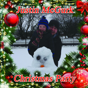 收聽Justin McGurk的Christmas Party歌詞歌曲
