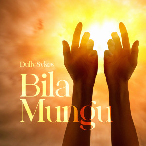 Album Bila Mungu from Dully Sykes