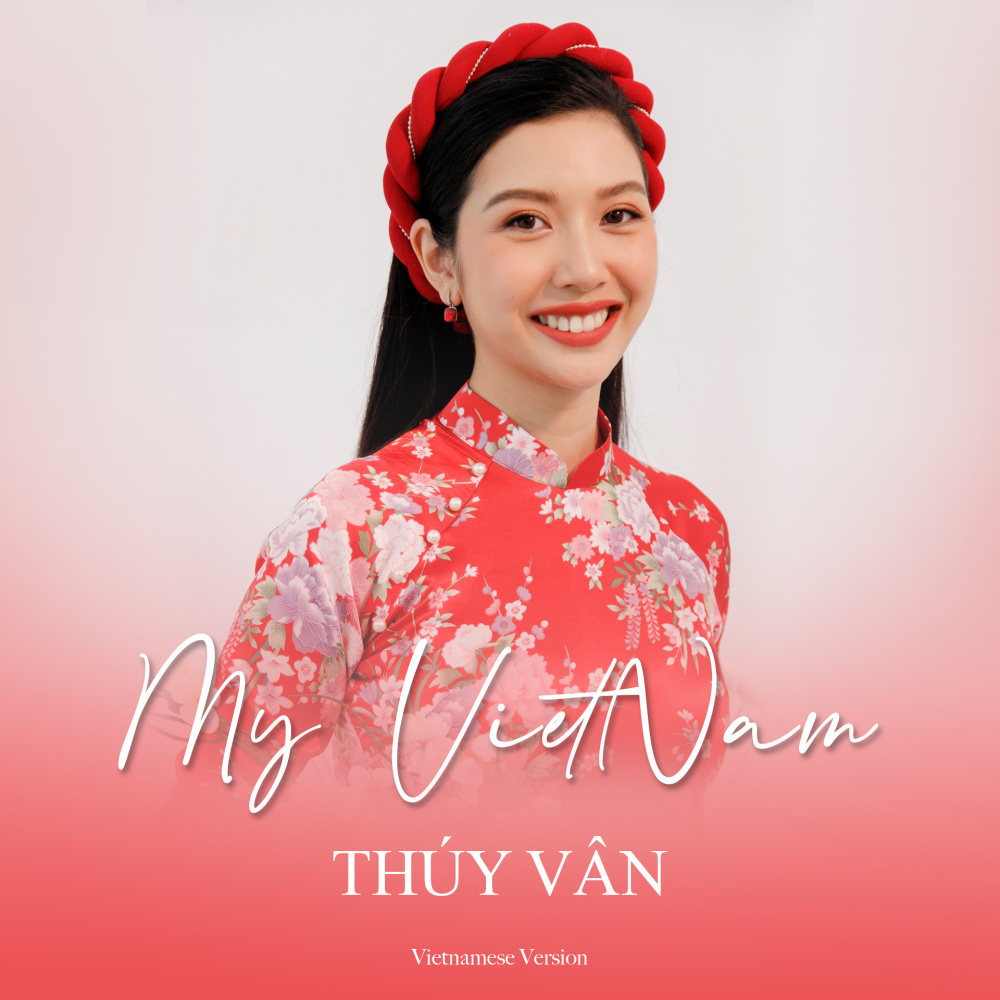 My Vietnam (Vietnamese Version)