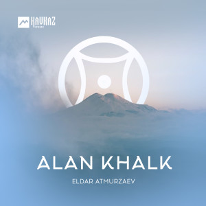 Listen to Alan Khalk song with lyrics from Eldar Atmurzaev